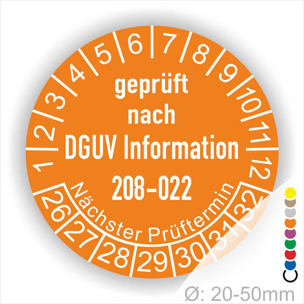 Prüfplaketten rund Text: DGUV Information 208-022. Plaketten Farbe- Orange und Text in Weiß. Monatszahlen oben und Jahreszahlen unten beginnend mit Startjahr- 26. Durchmesser 20-50mm frei wählbar.