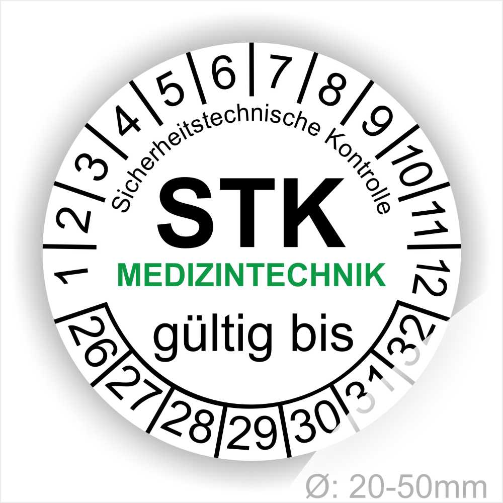 Pruefplaketten STK Medizintechnik Prüfetiketten rund, Farbe- Weiß, Text "Sicherheitstechnische Kontrolle, STK MEDIZINTECHNIK gültig bis" in Schwarz. Startjahr- 26, Monatszahlen Oben und Jahreszahlen Unten in Kreisform. über den Jahreszahlen Text.
