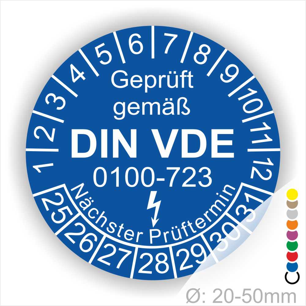 Prüfplaketten rund, Farbe- Blau, Text "Geprüft gemäß VDE 0100-0723" in Weiß danach ein Elektro- Pfeil in Weiß, Startjahr- 25, Monatszahlen Oben und Jahreszahlen Unten in Kreisform. Über den Jahreszahlen Text "Nächster Prüftermin"