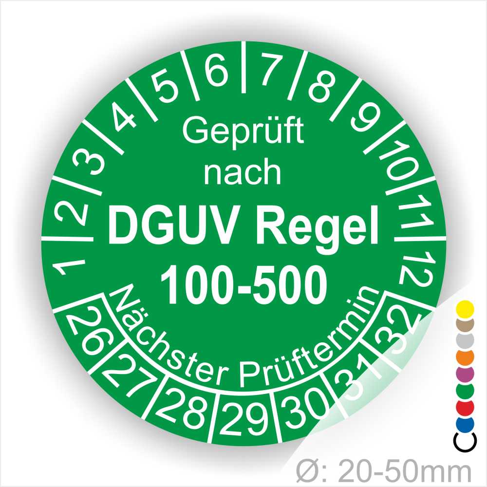 Prüfplakette rund mit Text geprüft nach DGUV Regel 100-500 Nächster Prüftermin. Plaketten Farbe- Grün und Text in Weiß. Monatszahlen oben und Jahreszahlen unten beginnend mit Startjahr- 26