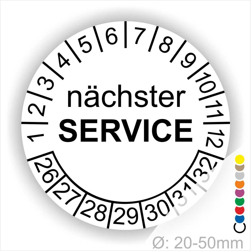 Prüfplaketten, Prüfetiketten rund, Farbe- Weiß, Text "nächster SERVICE" in Schwarz. Startjahr- 26, Monatszahlen Oben und Jahreszahlen Unten in Kreisform.