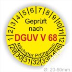 Wartungsaukleber, Prüfsiegel rund mit Text geprüft nach Dguv Vorschrift 68 danach Nächster Prüftermin. Plaketten Farbe- Gelb und Text in Schwarz . Monatszahlen oben und Jahreszahlen unten beginnend mit Startjahr- 29. Für Prüfungen von Flurförderzeuge