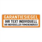 Garantie Siegel Wunschtext