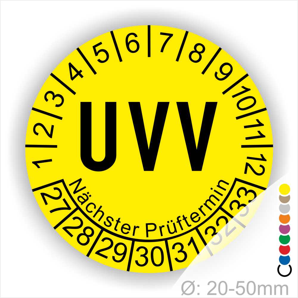 Prüfplaketten, Prüfaufkleber rund, Farbe- Gelb, Text "UVV Nächster Prüftermin" in Schwarz. Startjahr- 27, Monatszahlen Oben und Jahreszahlen Unten in Kreisform über den Jahreszahlen Text "Nächster Prüftermin" Die Prüfplakette wird verwendet zur Prüfung von Anlagen & Maschinen