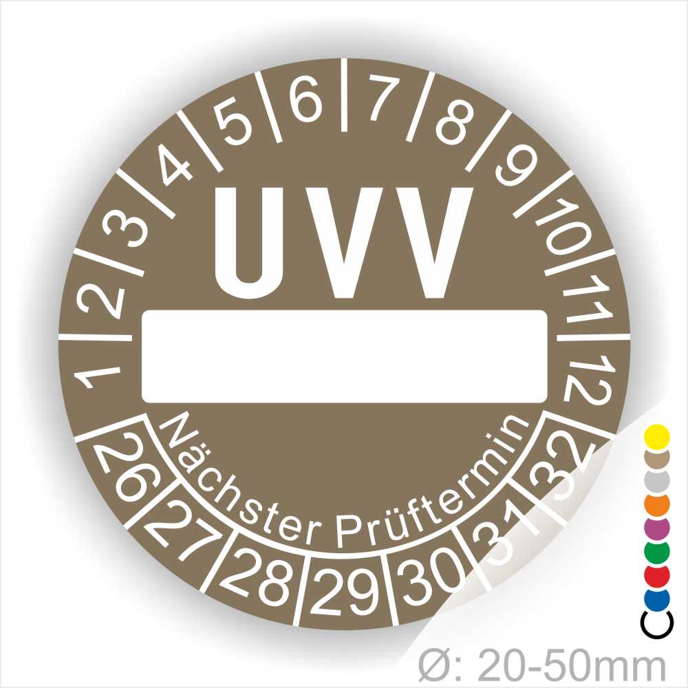 Prüfplaketten, rund, Farbe- Braun, Text "UVV Nächster Prüftermin" in Weiß. Als nächstes kommt ein Beschriftungfeld / Leerfeld in Farbe Weiß. Startjahr- 26, Monatszahlen Oben und Jahreszahlen Unten in Kreisform. über den Jahreszahlen Text "Nächster Prüftermin" Die Prüfplakette wird verwendet zur Prüfung von Anlagen & Maschine