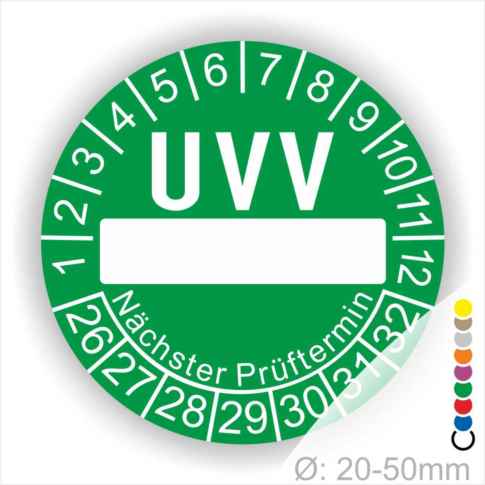 Prüfplaketten, rund, Farbe- Grün, Text "UVV Nächster Prüftermin" in Weiß. Als nächstes kommt ein Beschriftungfeld / Leerfeld in Farbe Weiß. Startjahr- 26, Monatszahlen Oben und Jahreszahlen Unten in Kreisform. über den Jahreszahlen Text "Nächster Prüftermin" Die Prüfplakette wird verwendet zur Prüfung von Anlagen & Maschine