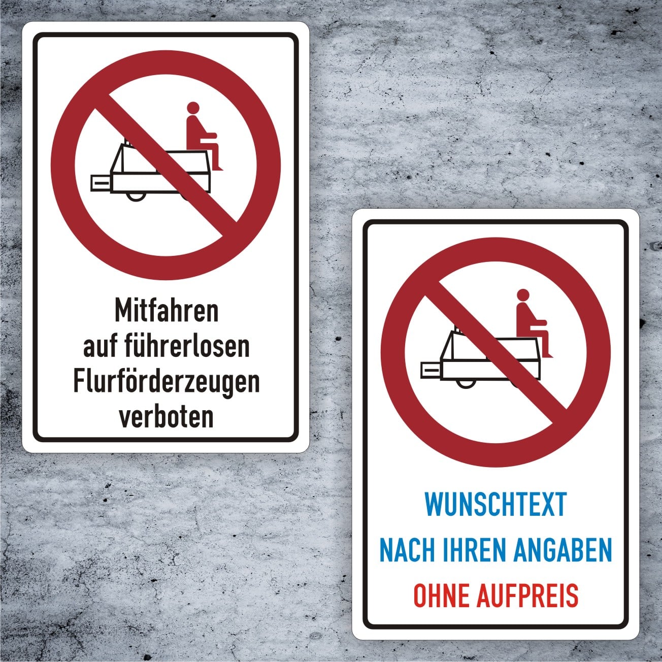 Befahrungsverbot für fahrerlose Flurförderzeuge Kombischild individualisierbar