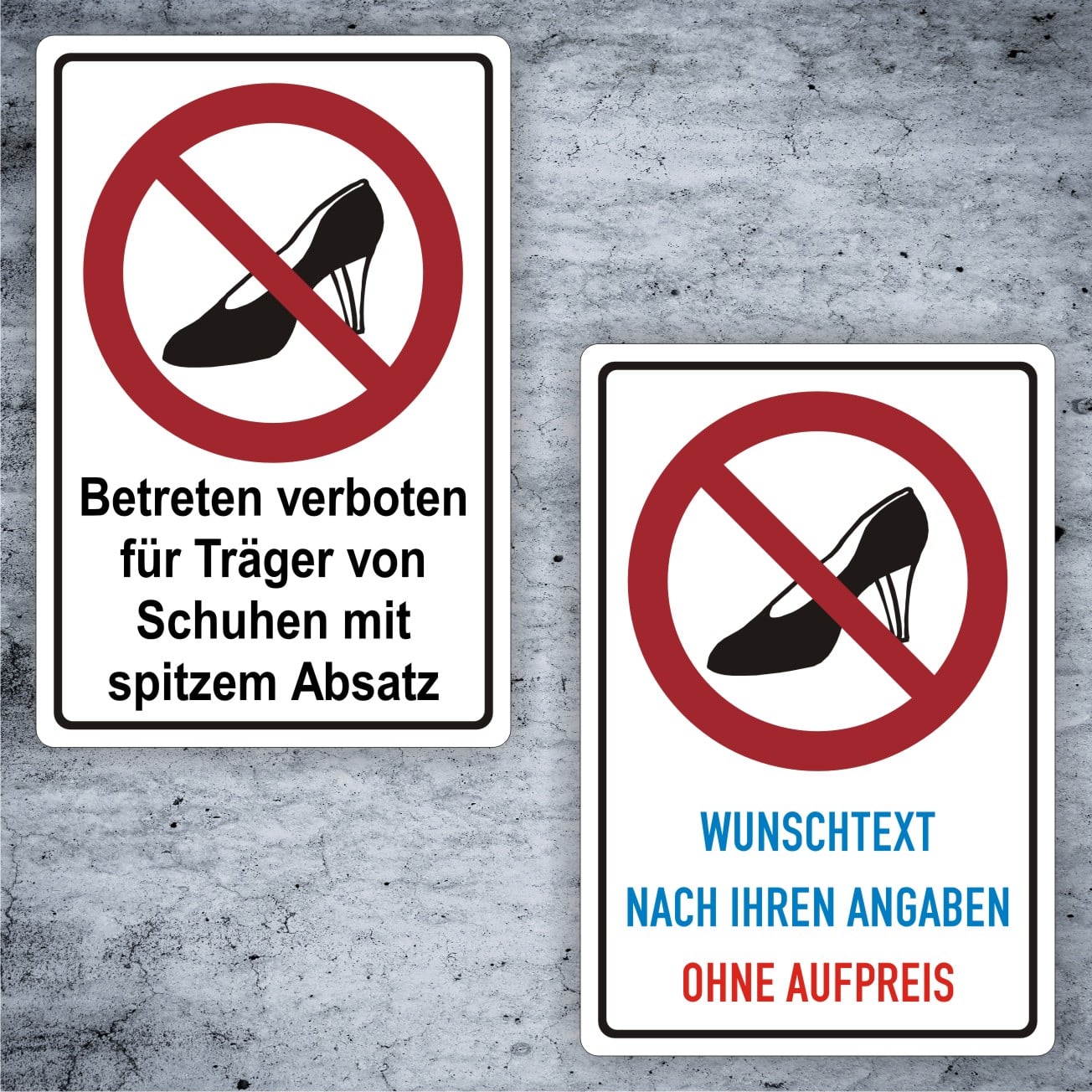 Betreten verboten Spitzabsatz-Schild mit Wunschtext