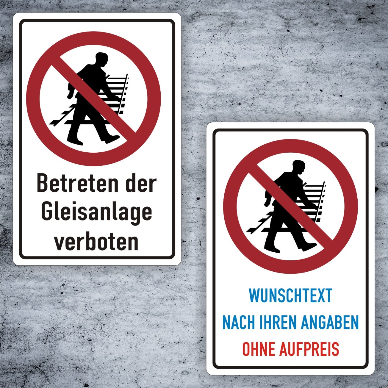Gleisanlage Betreten verboten Kombischild mit Wunschtext