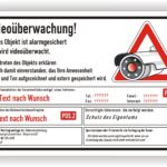 Videoüberwachung Hinweisschild DSGVO Objekt