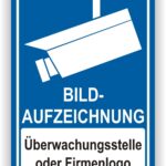 Schild Videoüberwachung individuell