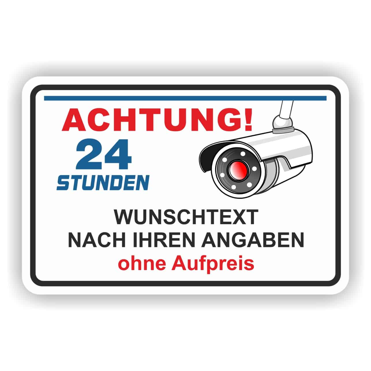 Video- Hinweisschild individuel Text nach Vorgabe