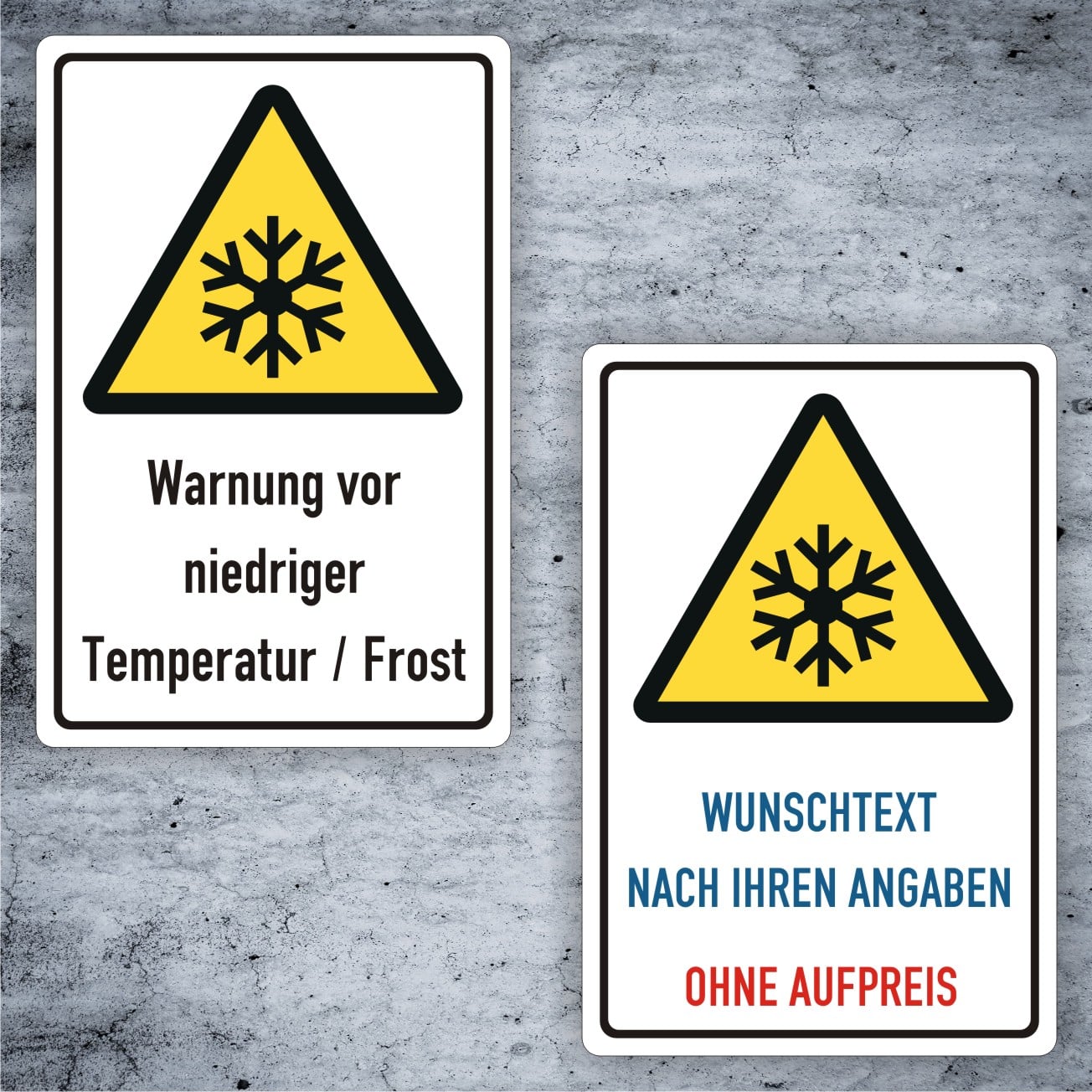 Kältewarnschild W010 – Kombischild mit individueller Beschriftung