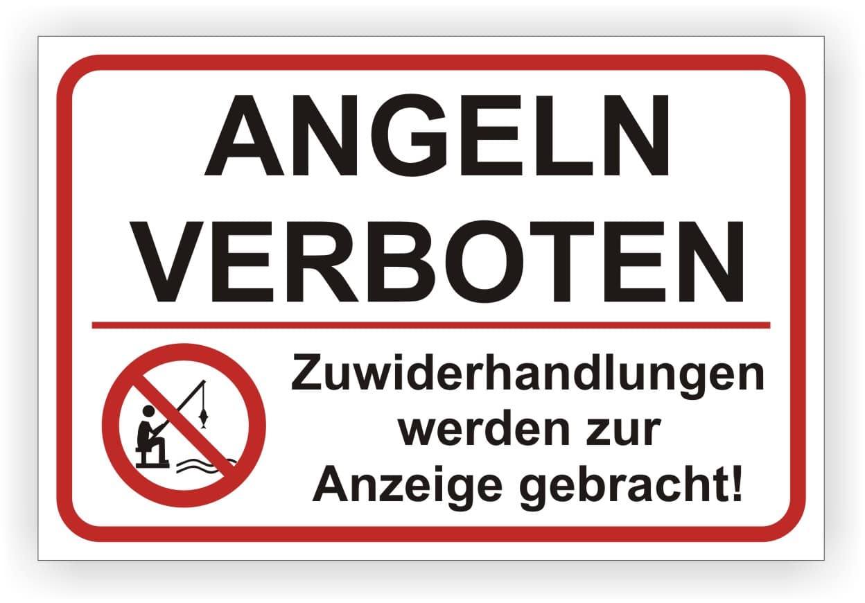 Angeln verboten Schild mit Verwarnungstext
