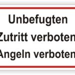 Zutritt und Angeln Verboten Schild