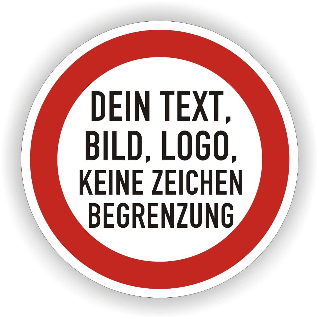 Verbotszeichen mit individualisiertem Text