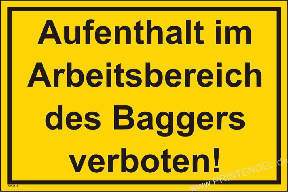 Betreten Arbeitsbereich Baggerschaufel verboten – Baustellen-Warnschild