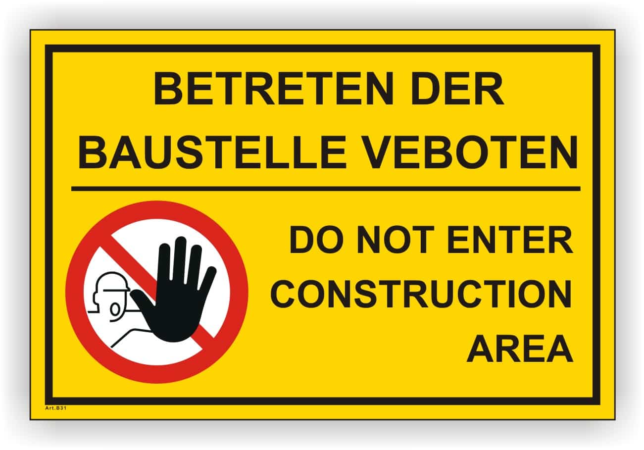 Betreten der Baustelle verboten Schild – Warnschild Do Not Enter