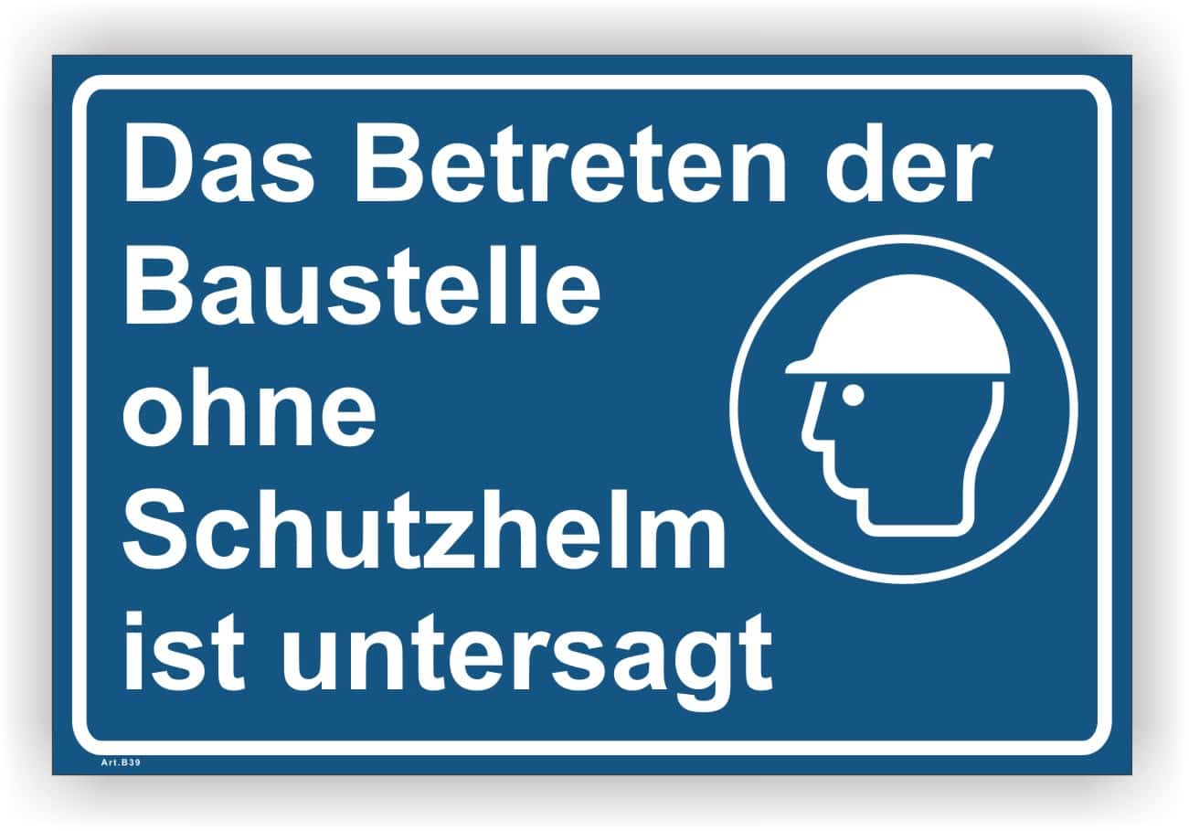 Schutzhelm Pflicht Baustelle Warnschild mit Betretungsverbot