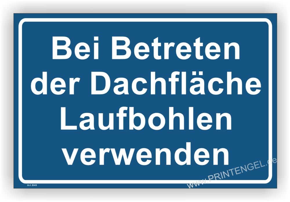 Dachflächen-Laufbohlen Hinweisschild für Baustellen und Arbeitsbereiche