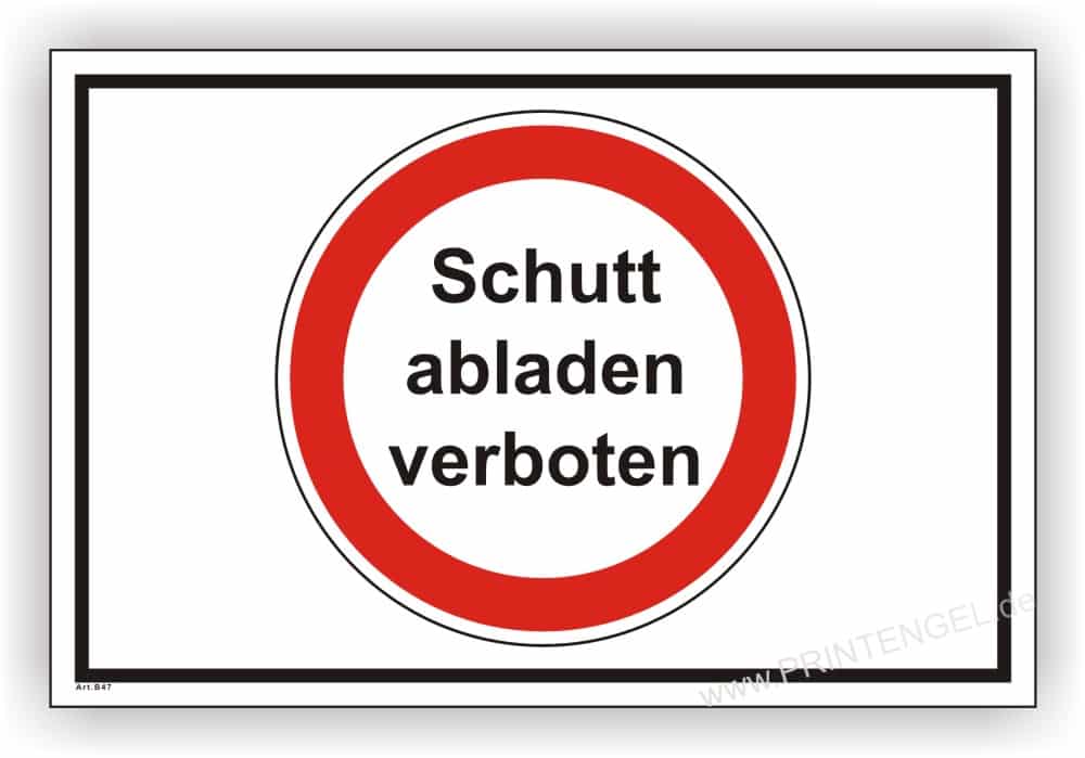 Baustelle Schuttabladen verboten - Hinweisschild für Baustellen