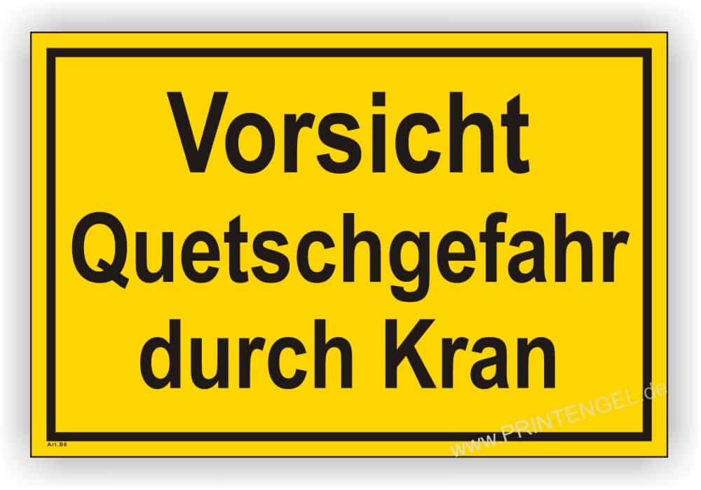 Quetschgefahr Kran Warnschild UV-resistent