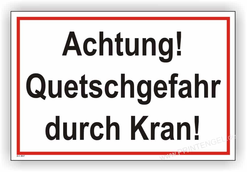 Quetschgefahr Kran Warnschild für Baustellen