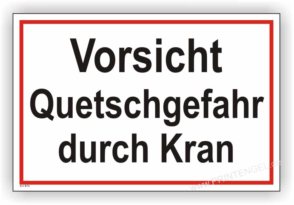 Baustellen-Sicherheitsschild Quetschgefahr Kran-Warnung
