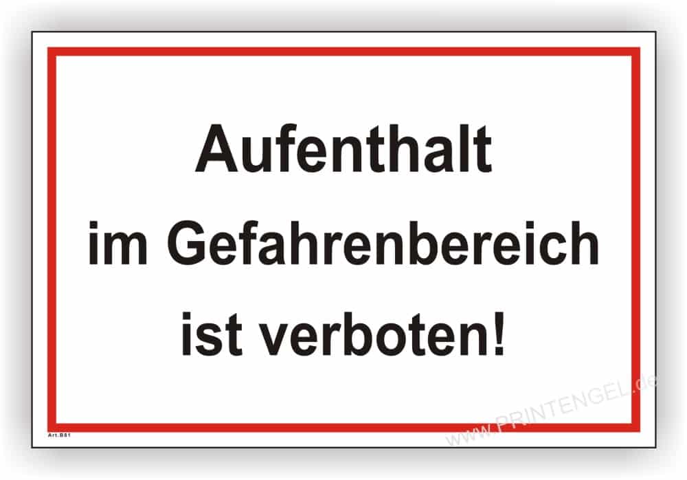 Gefahrenbereich Hinweisschild – Betreten verboten Baustellen-Kennzeichnung
