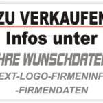 Zu verkaufen Info Schild