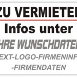 Zu vermieten Info Schild