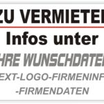 Zu vermieten Info Schild