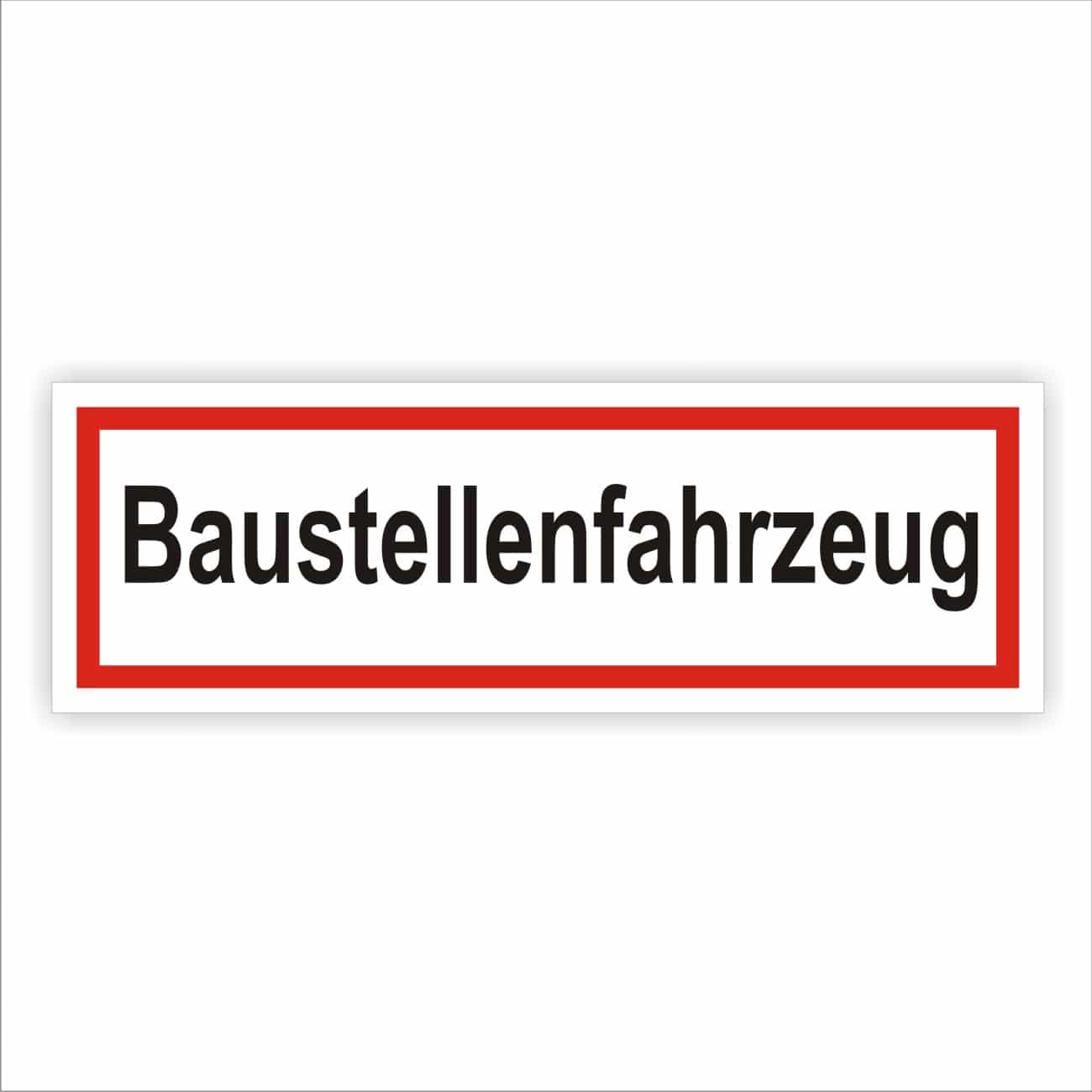 Baustellenfahrzeug Hinweisschild - Aufkleber, Magnet oder Aluminium