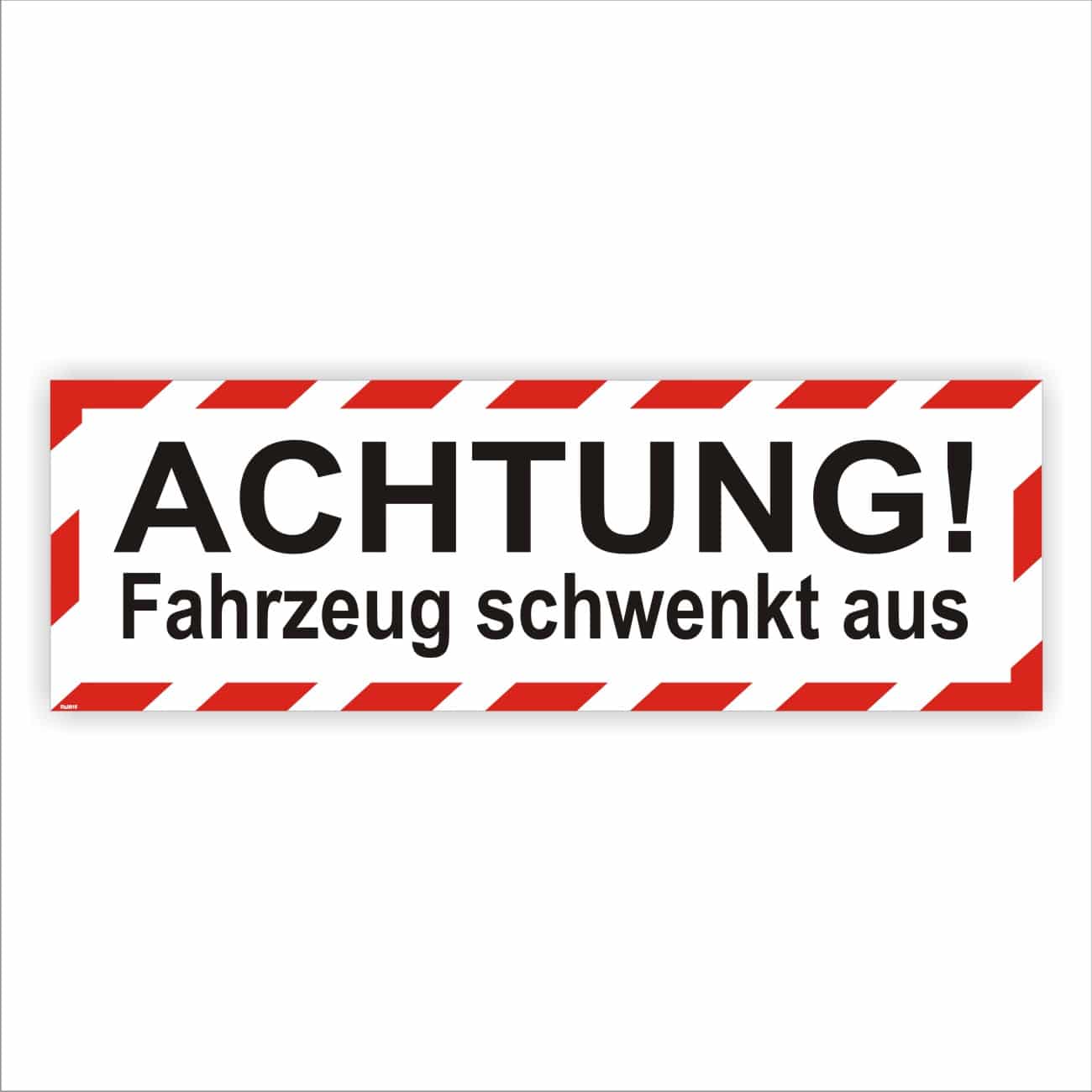 Fahrzeug schwenkt aus Warnschild – Aufkleber, Magnet oder Aluminium
