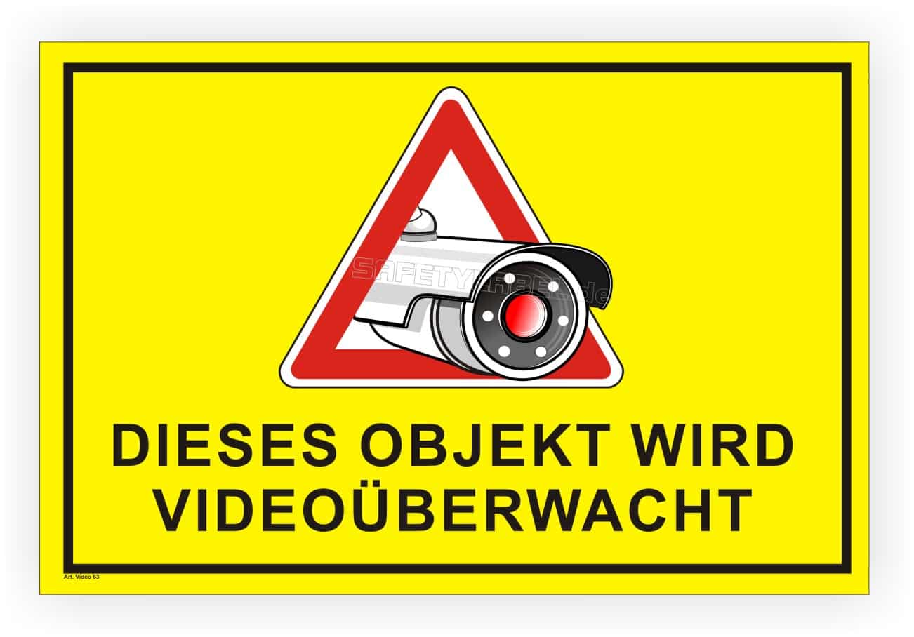 Videoschild Videoüberwachung mit UV-Schutz