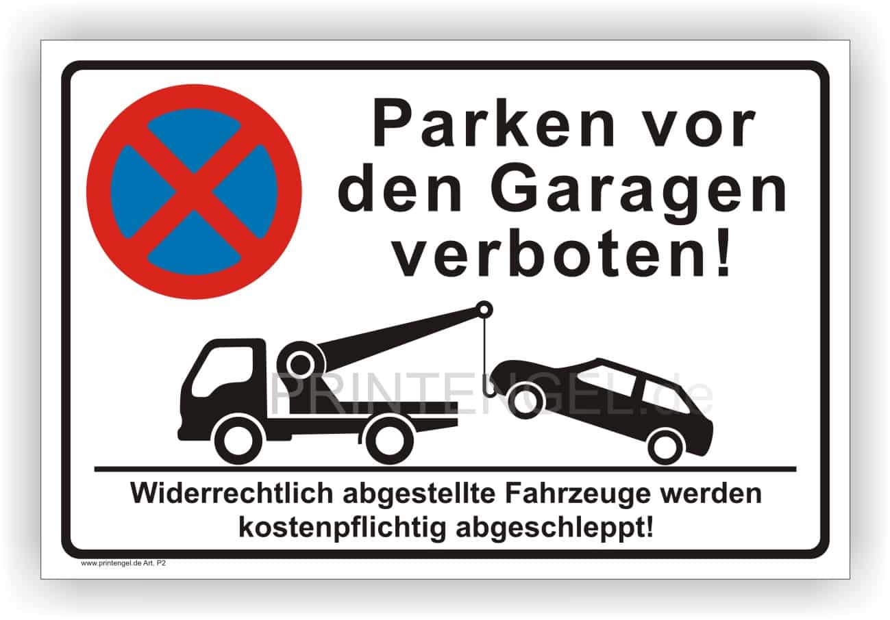 Parkverbot Garagen Parkplatz Schild nach Maß