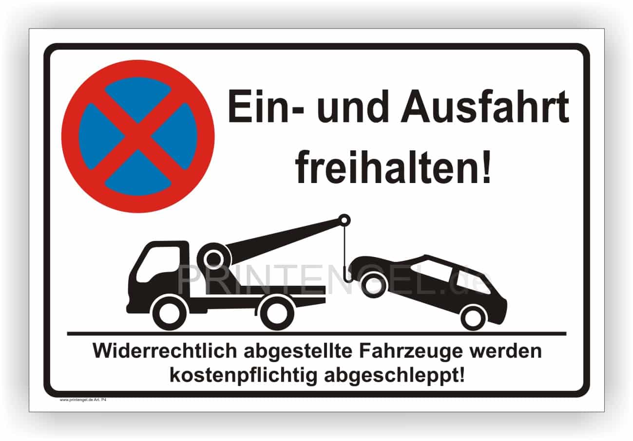 Parkverbotsschild Ein- und Ausfahrt freihalten – Alu & Folie