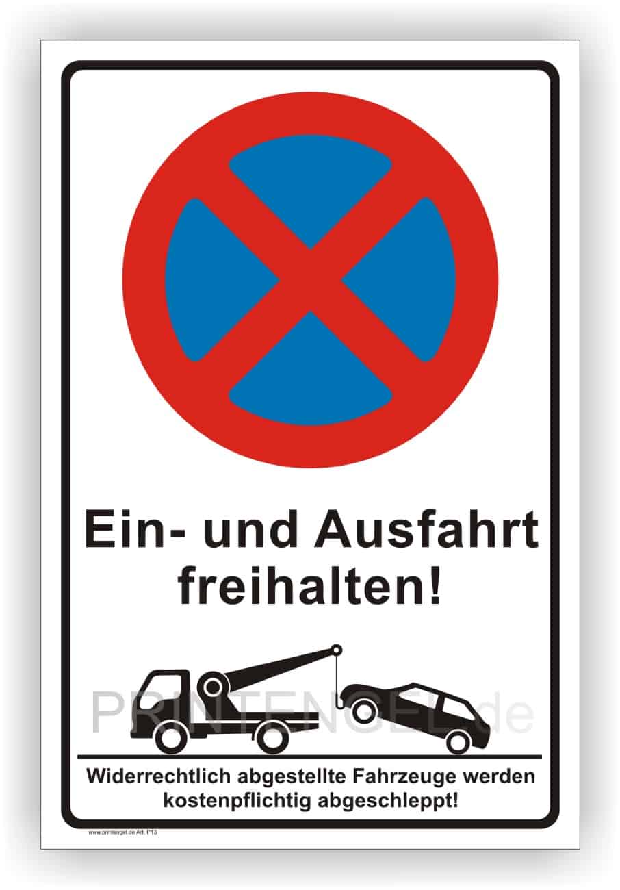 Halteverbotschild für Ein- und Ausfahrten – Tag und Nacht Freihaltung