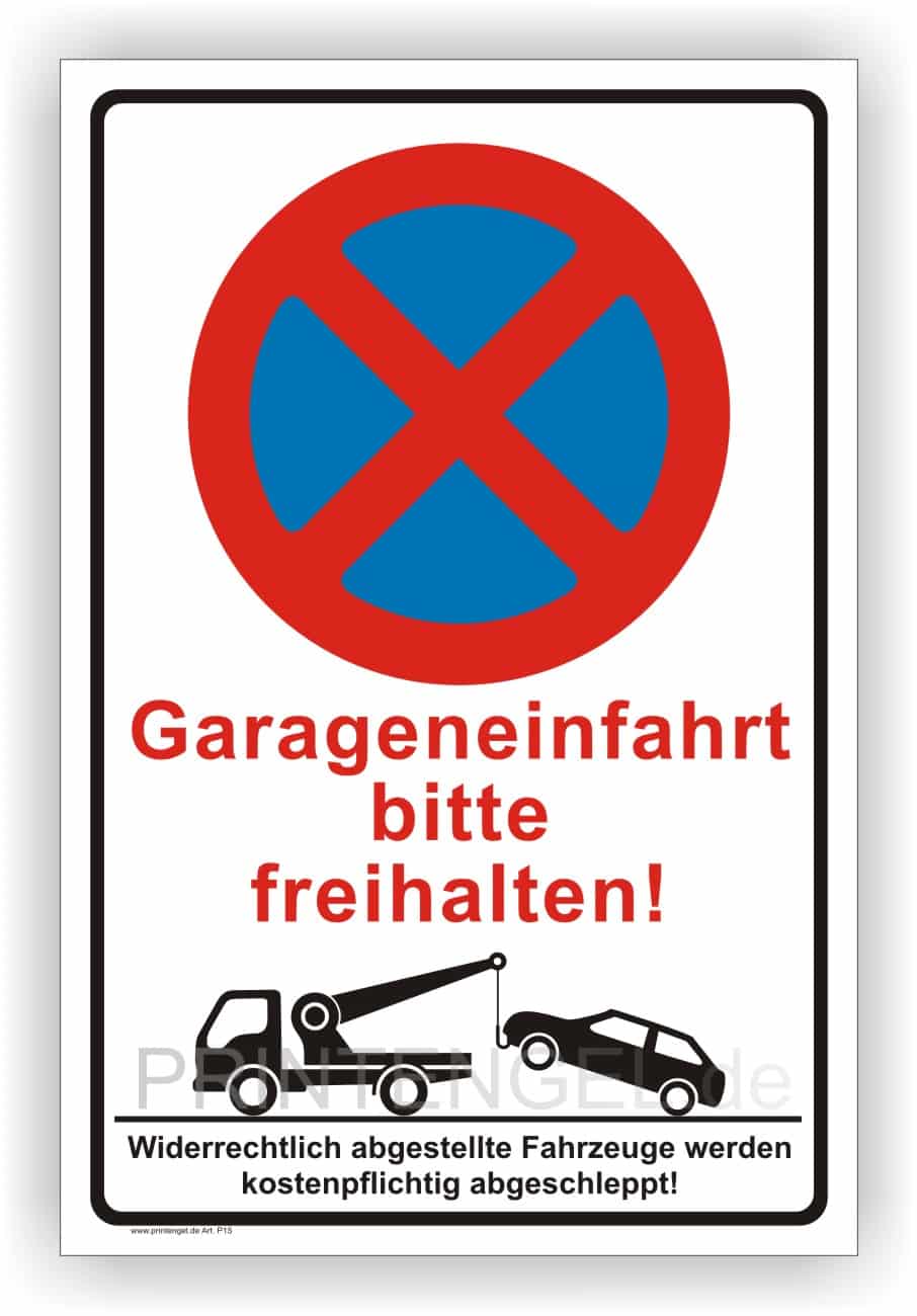 Garageneinfahrt freihalten Schild – UV-resistent & kratzfest