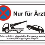 Schild Parkverbot Nur für Ärzte Schild