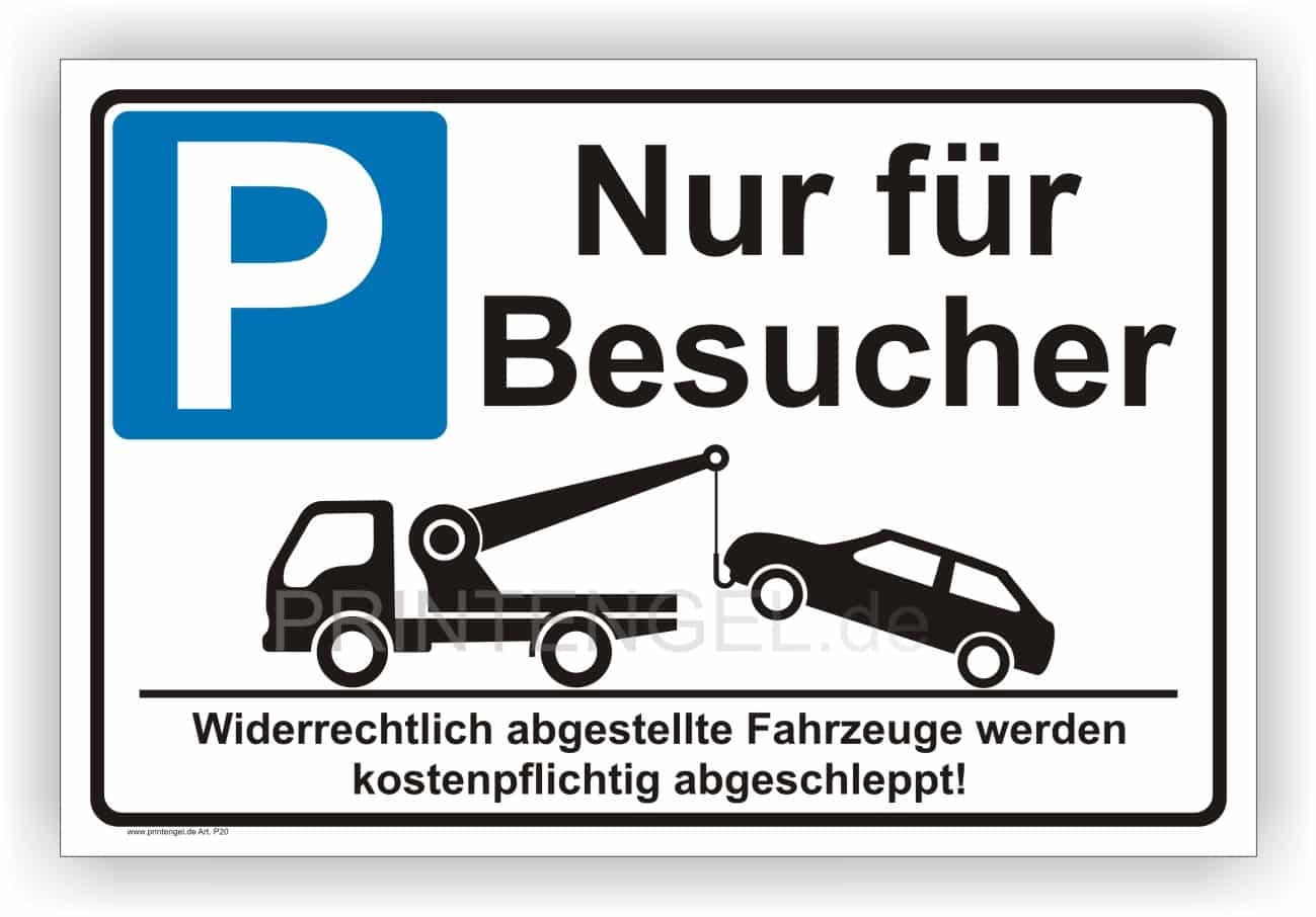 Parkplatz Besucherparkplatz Hinweisschild UV-beständig