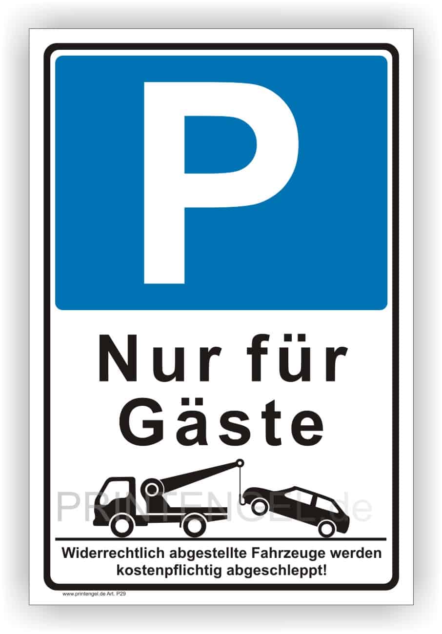Parkplatzreservierungsschild Nur für Gäste