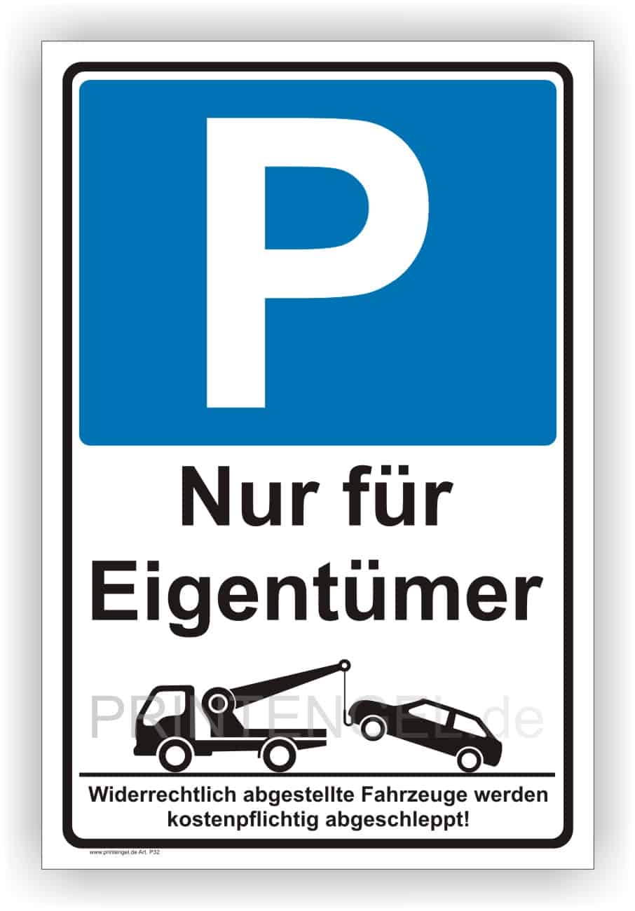 Parkplatz Eigentümer Schild – Aluminium & Folie