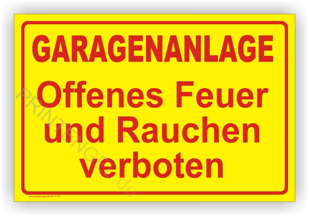Garagenanlage Feuer und Rauchen verboten
