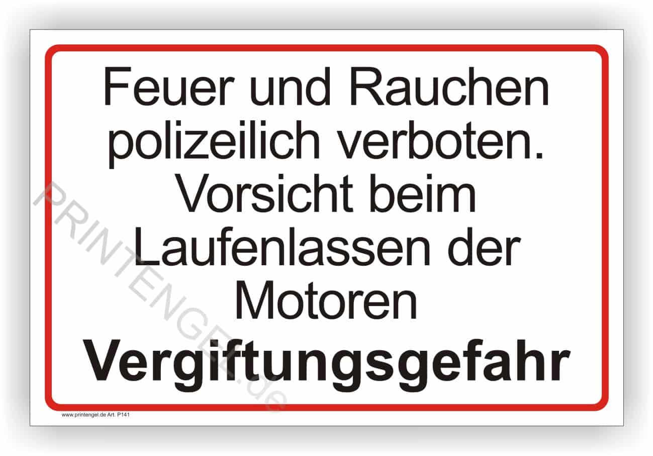 Schild Feuer und Rauchen polizeilich verboten