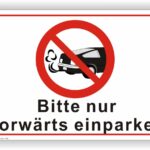 Bitte nur vorwärts einparken Schild