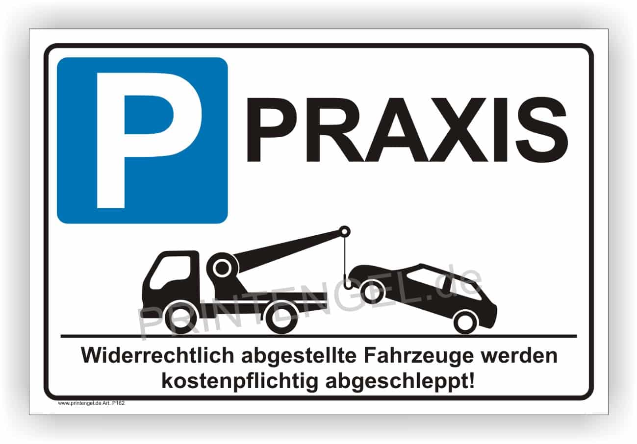 Parken nur für Praxis Angehörige – Parkplatzschild