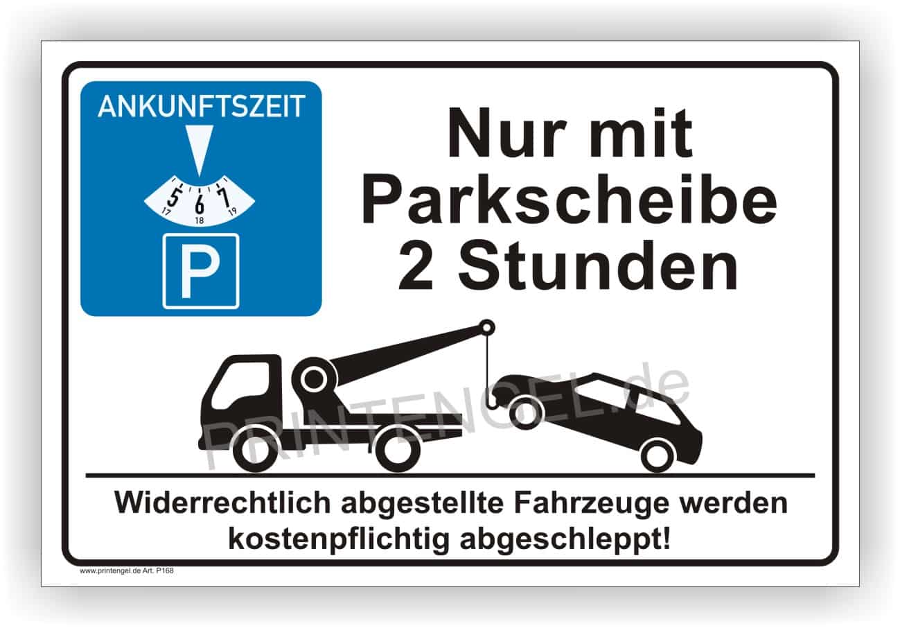 Parkdauer-Beschränkungsschild 2 Stunden mit Parkscheibe