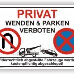 Privat Wenden und Parken verboten Schild