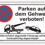 Parken auf dem Gehweg verboten Parverbot Schild